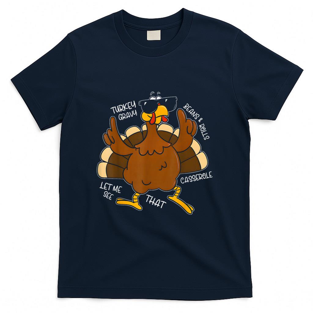 Turkey Gravy Beans and Rolls Casserole Funny Thanksgiving T-Shirt_1
