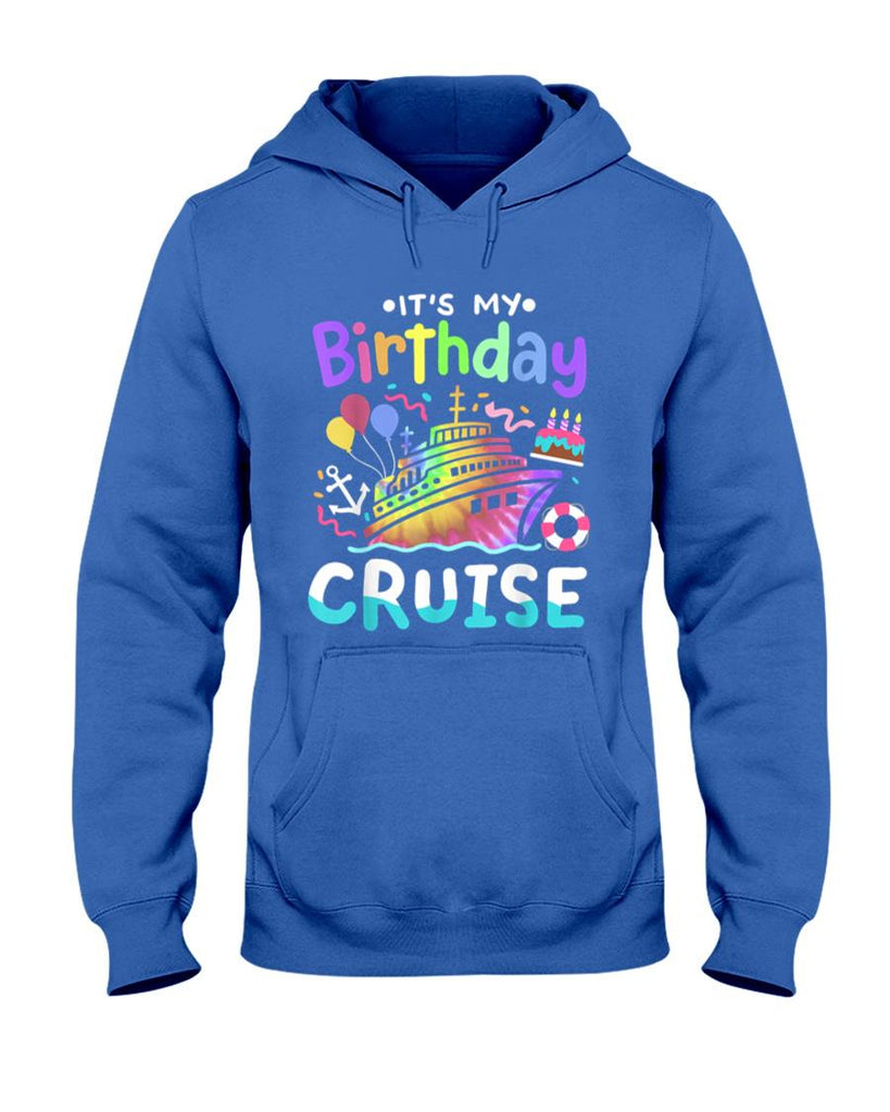 Its My Birthday Cruise Tie Dye Vacation Trip Men Women Kids T-Shirt