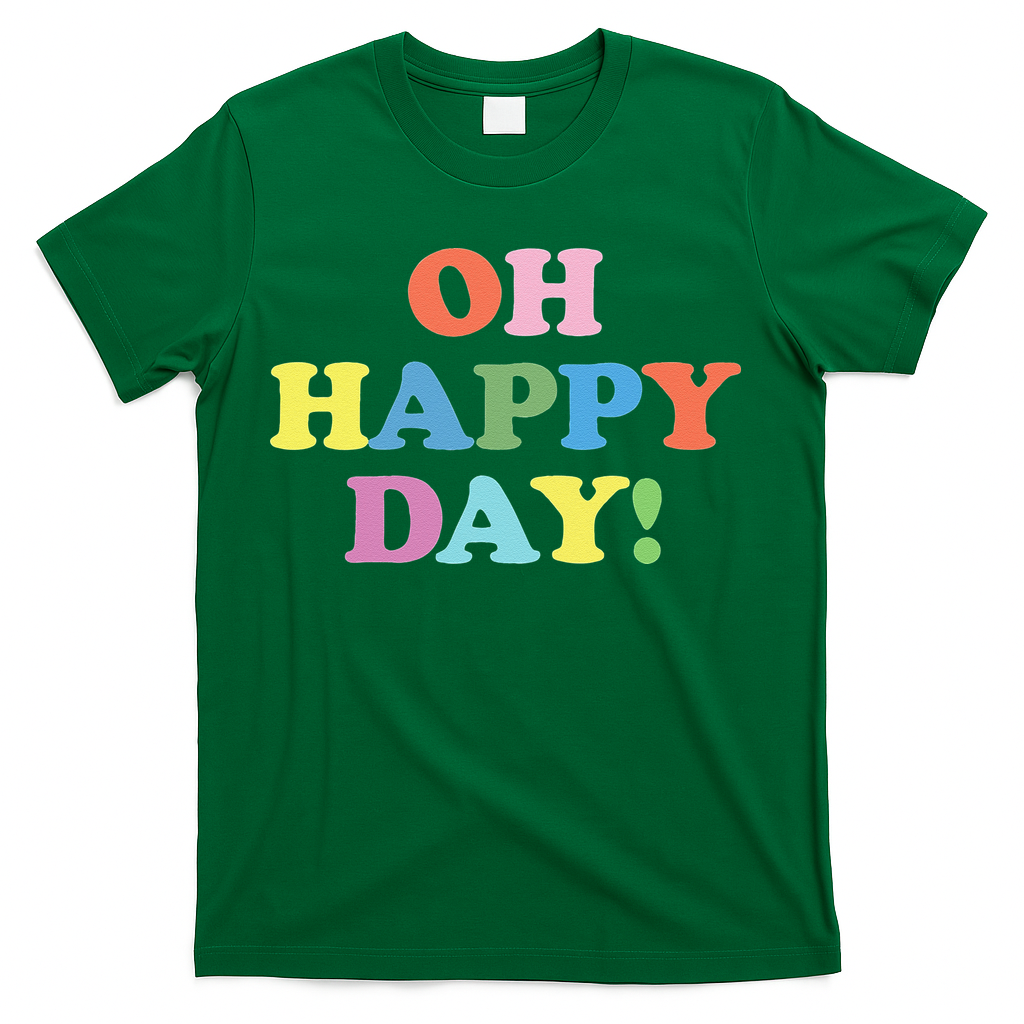 Womens Oh Happy Day, Cute Casual Women's Summer Fashion T-Shirt
