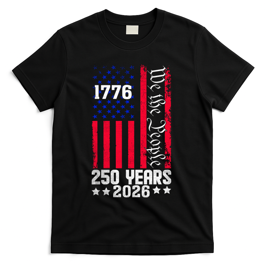 250th Anniversary American Flag 250 Years Birthday T-Shirt - Black