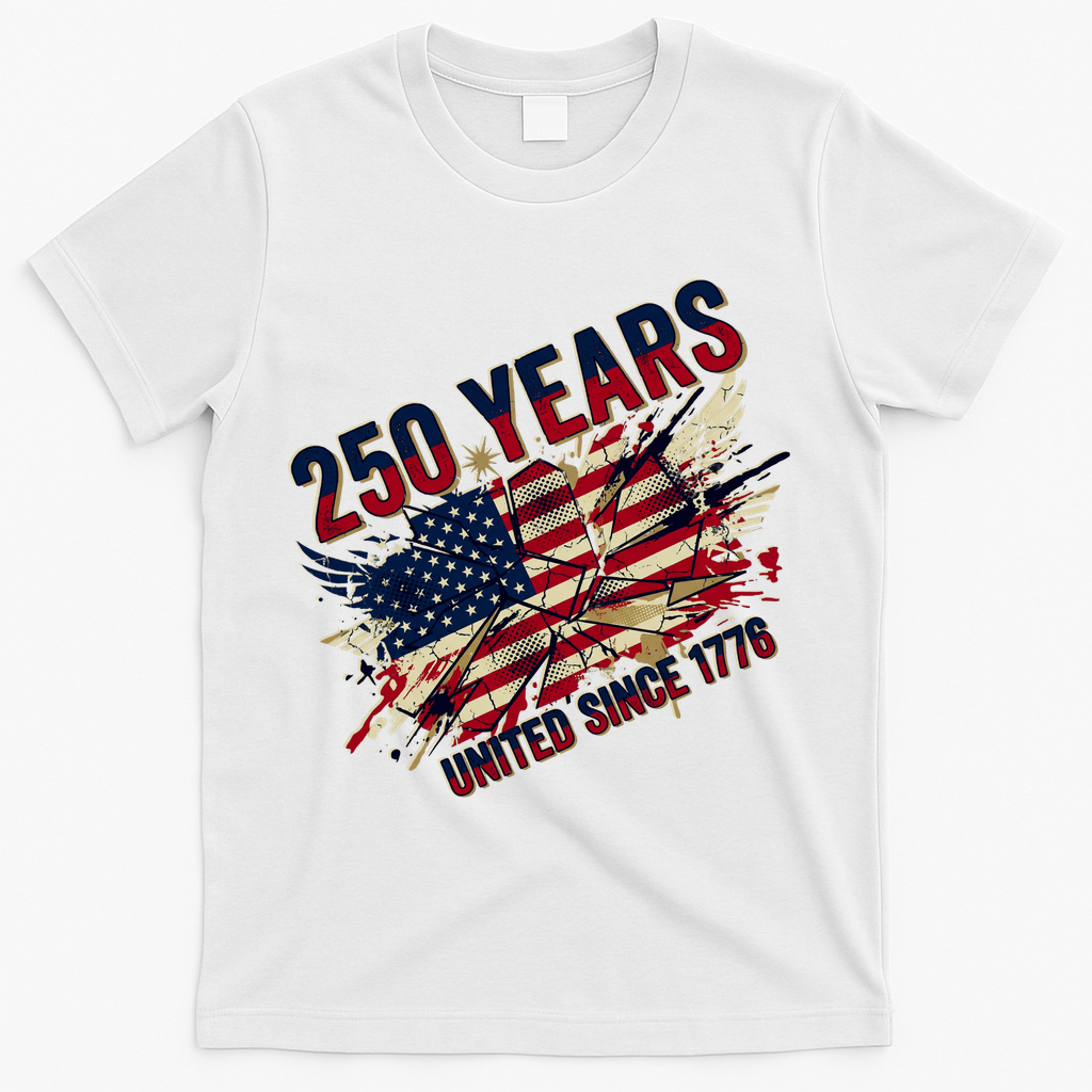 250 Years United Since 1776 Celebrating United States Of America 250th Birthday T-Shirt - White