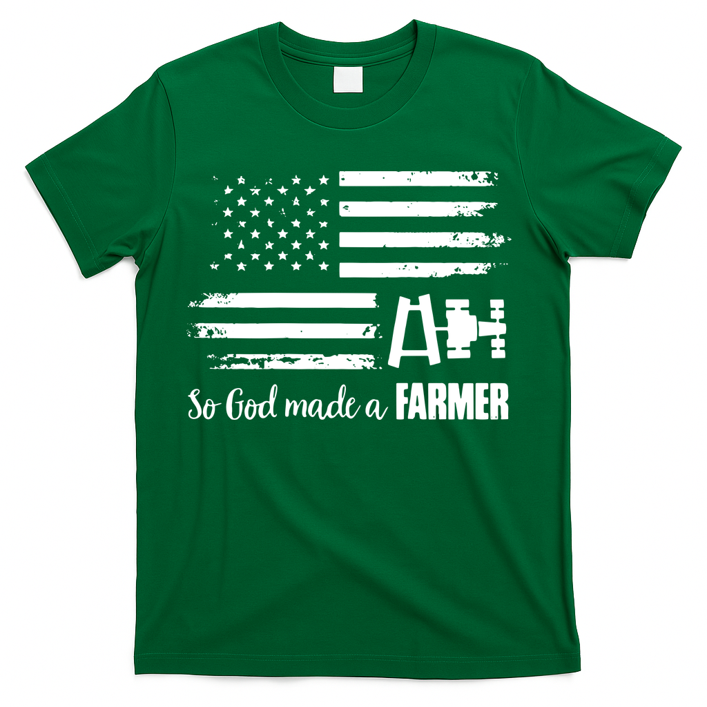 American Flag Tractor So God Made A Farmer T T-Shirt