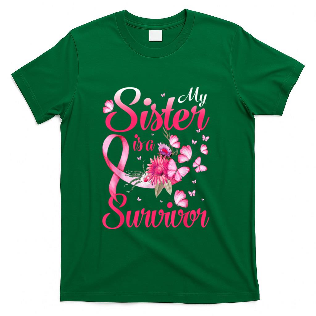 My Sister Is A Survivor Butterfly Breast Cancer Awareness T-Shirt