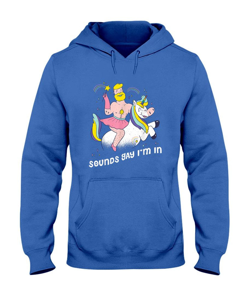 Funny Tees - Sounds Gay Im In T-Shirt