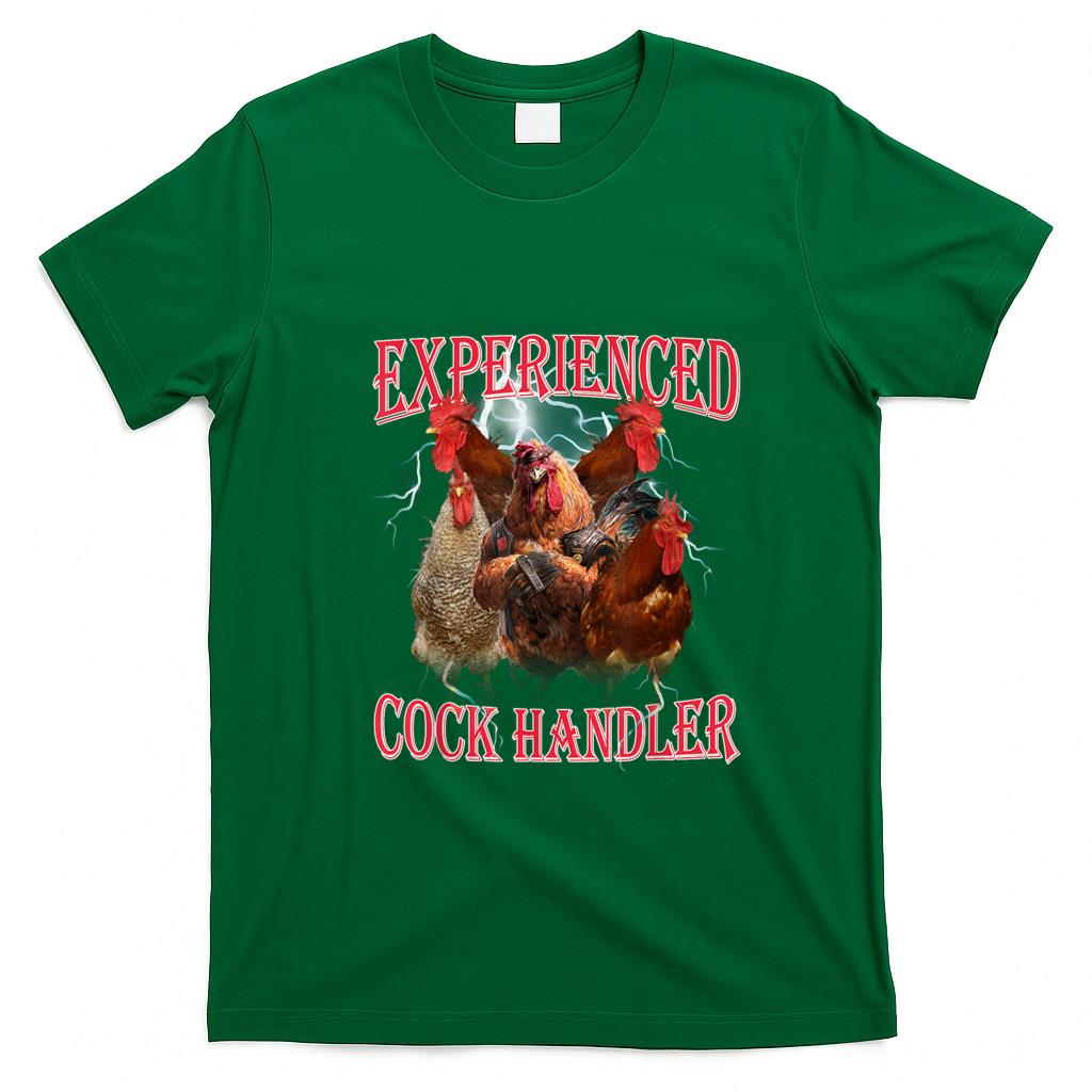 Funny Tees - Funny Adult Humor Experienced Cock Handler Inappropriate T-Shirt