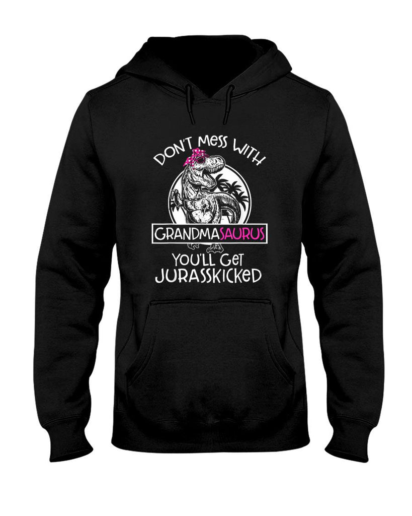 Funny Tees - Dont Mess With Grandmasaurus Youll Get Jurasskicked Grandma T-Shirt, Small, Black