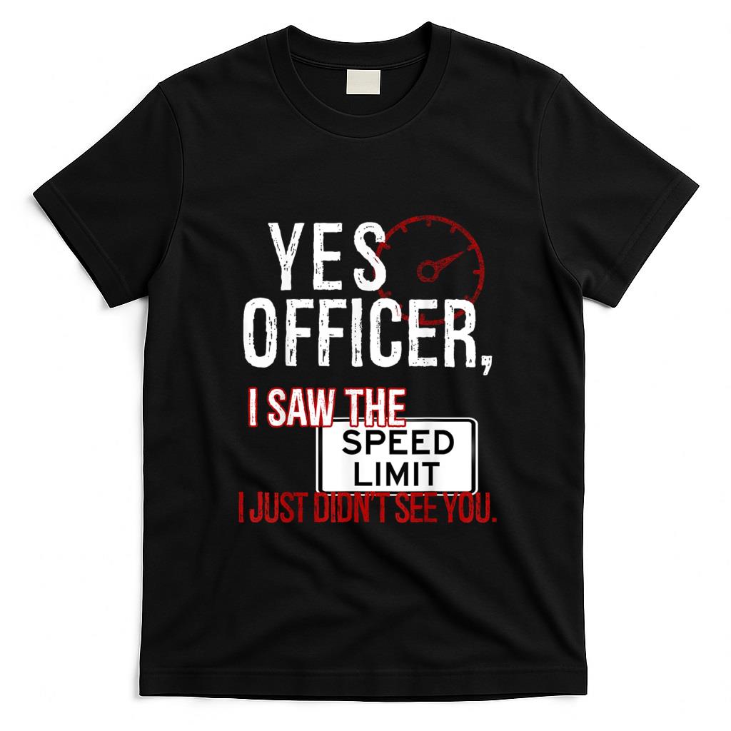 Funny Tees - Humor Driver Police Mechanic Gift Car Mechanics T-Shirt