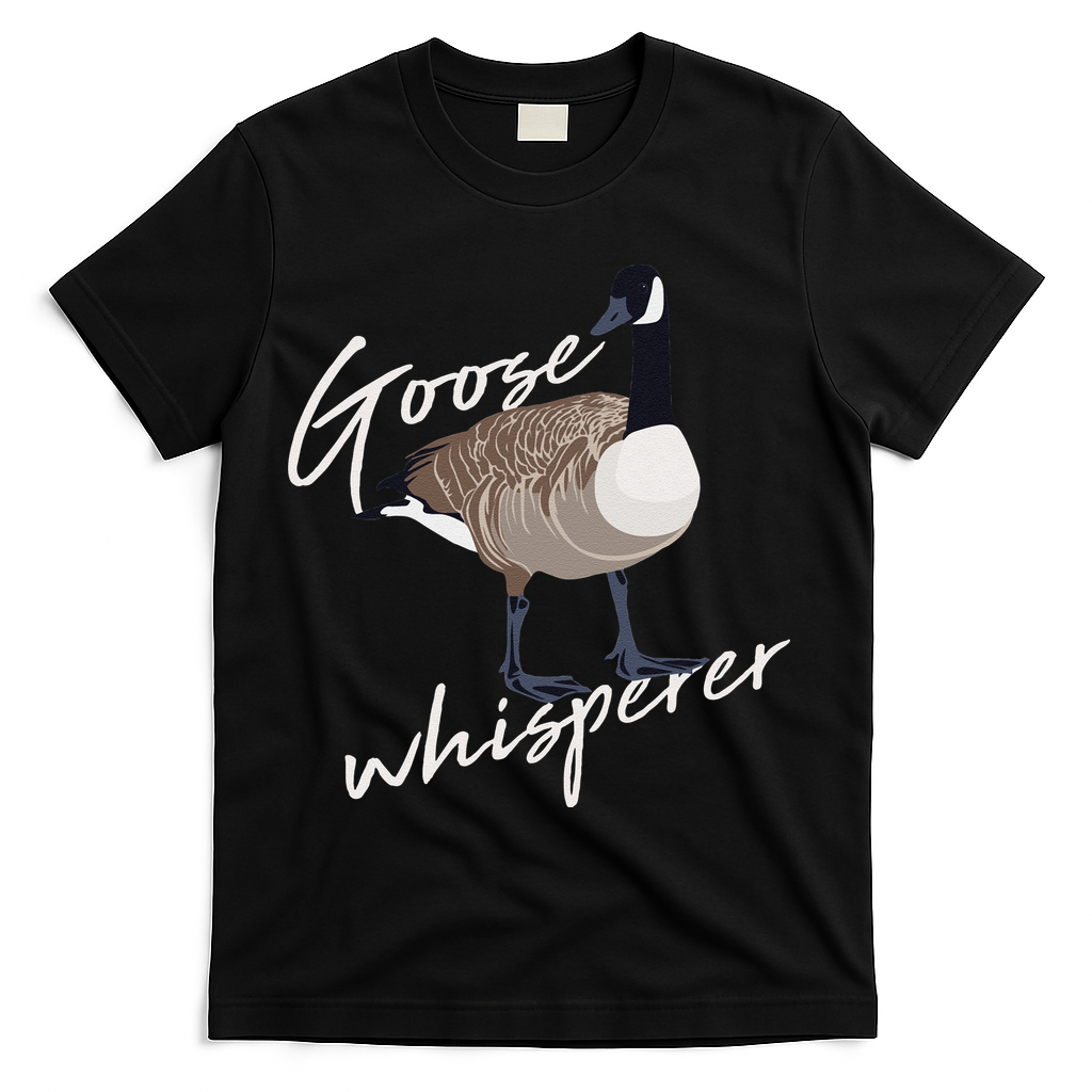Canadian Goose Whisperer Funny Cute Bird Hunter Gift Animal T-Shirt