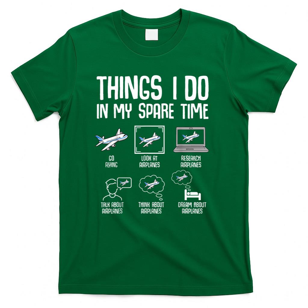 Airplane Things I Do In My Spare Time Plane Pilot Kids Men T-Shirt