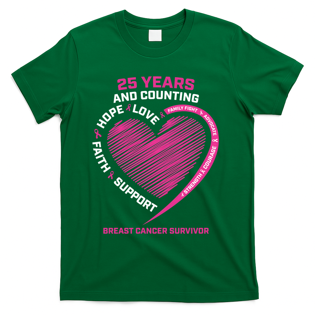 25 Year Survivor Funny Gift Mom Pink Breast Cancer Survivor Gift T-Shirt