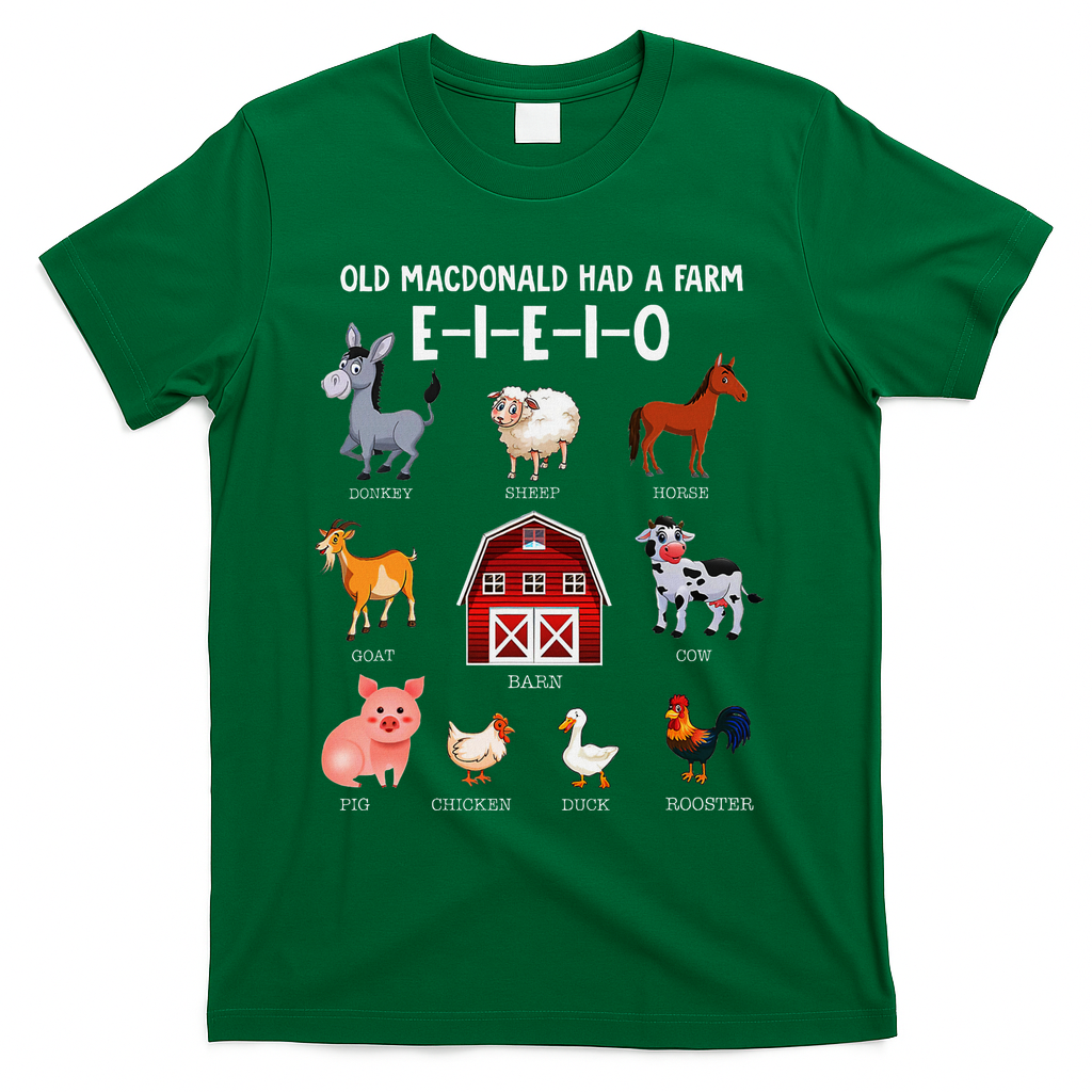 Farm Animals Old Macdonald Had A Farm E I E I O T-Shirt