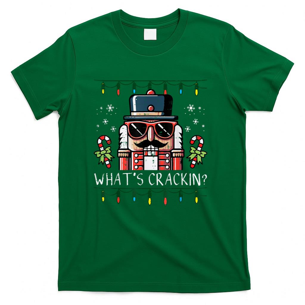 Christmas Nutcracker Whats Crackin Funny Xmas Men Women Kids T-Shirt