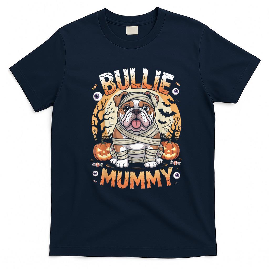 Pet Mom Halloween Shirt - Bullie Mummy Halloween Costume Dog Owner English Bulldog T-Shirt