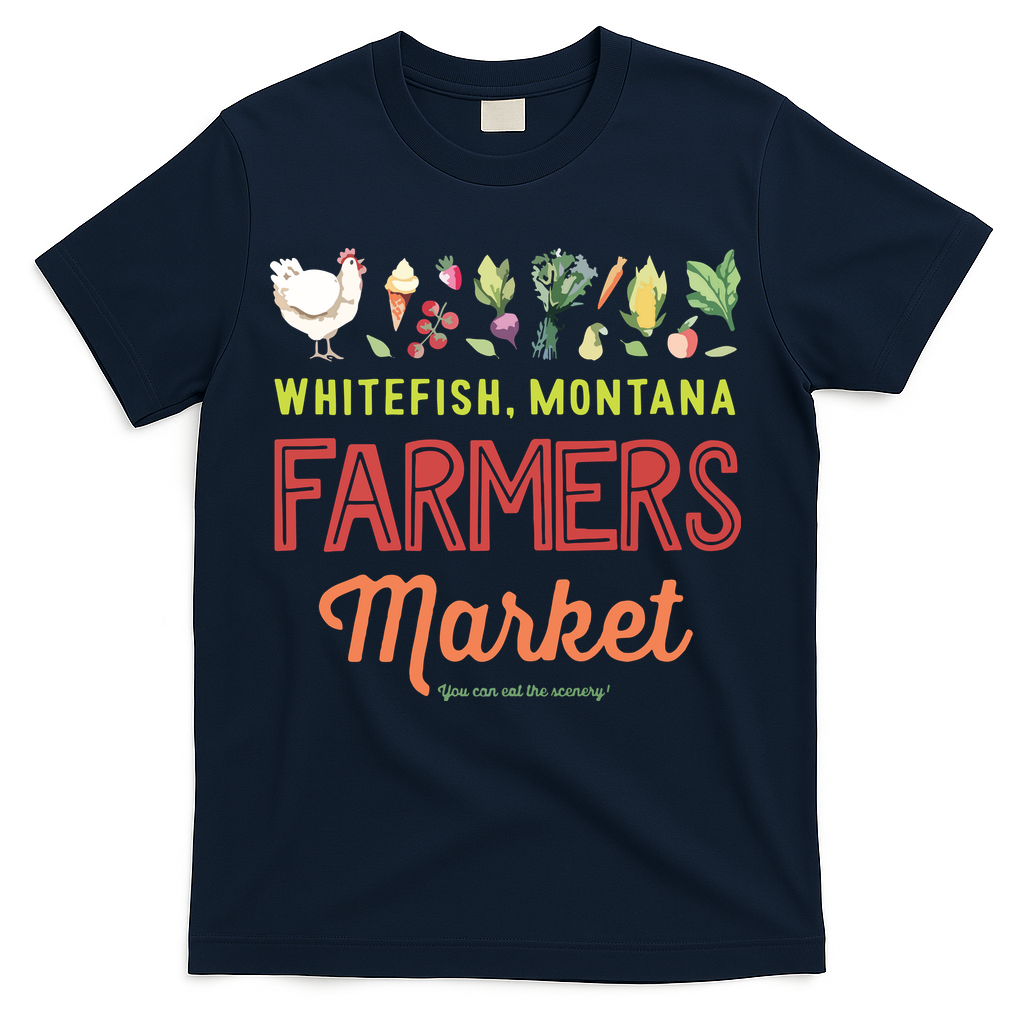 Whitefish Montana Farmers Market T-Shirt