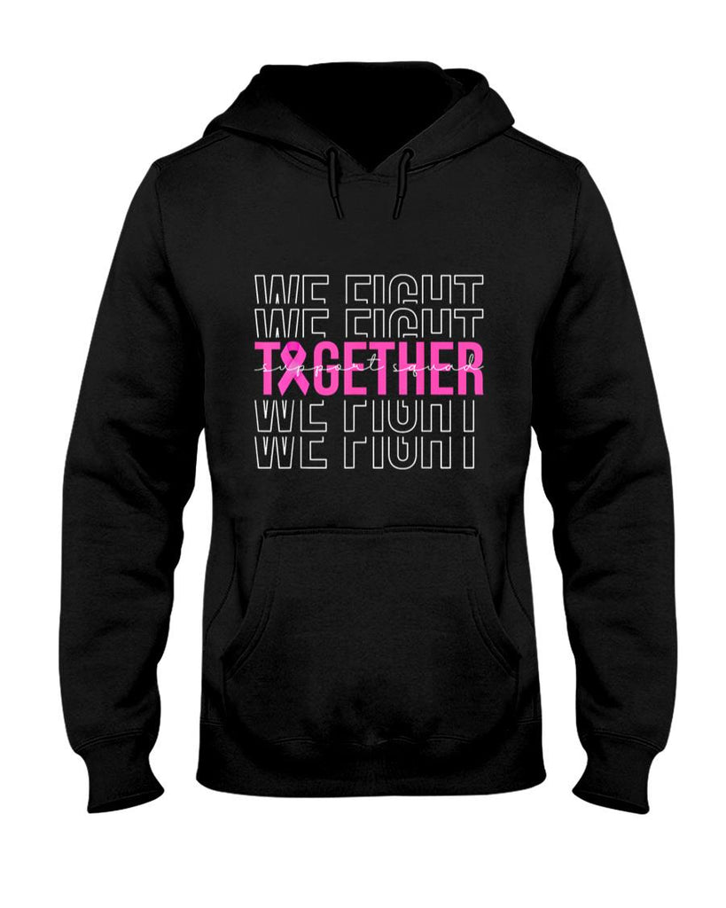 We Fight Together Breast Cancer Awareness Support Squad T-Shirt