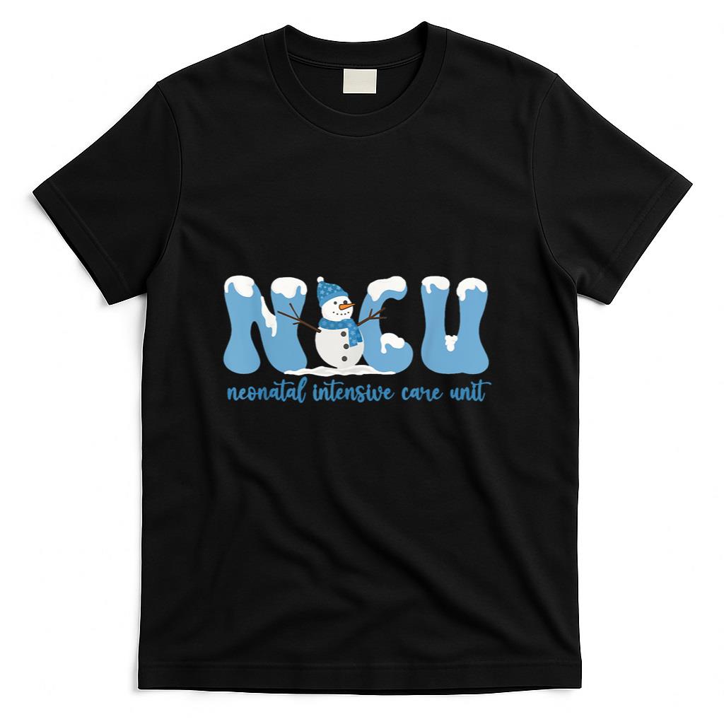 Winter NICU Nurse Xmas Snowman Neonatal Intensive Care Unit T-Shirt