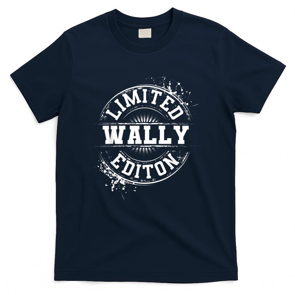 WALLY Limited Edition Funny Personalized Name Joke Gift T-Shirt