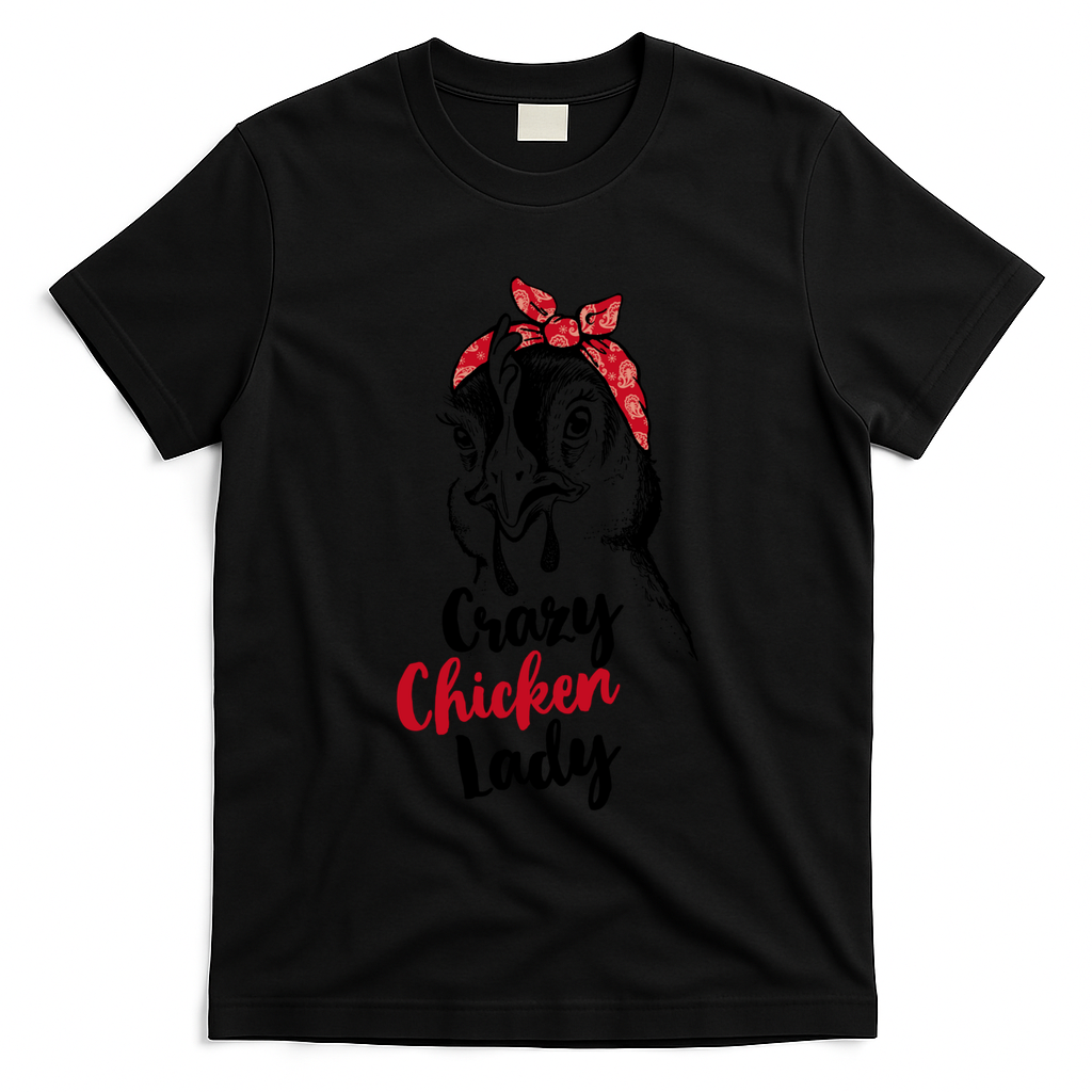 Crazy Chicken Lady + Funny Bandana Chicken Whisperer Gift Great Gift T-Shirt