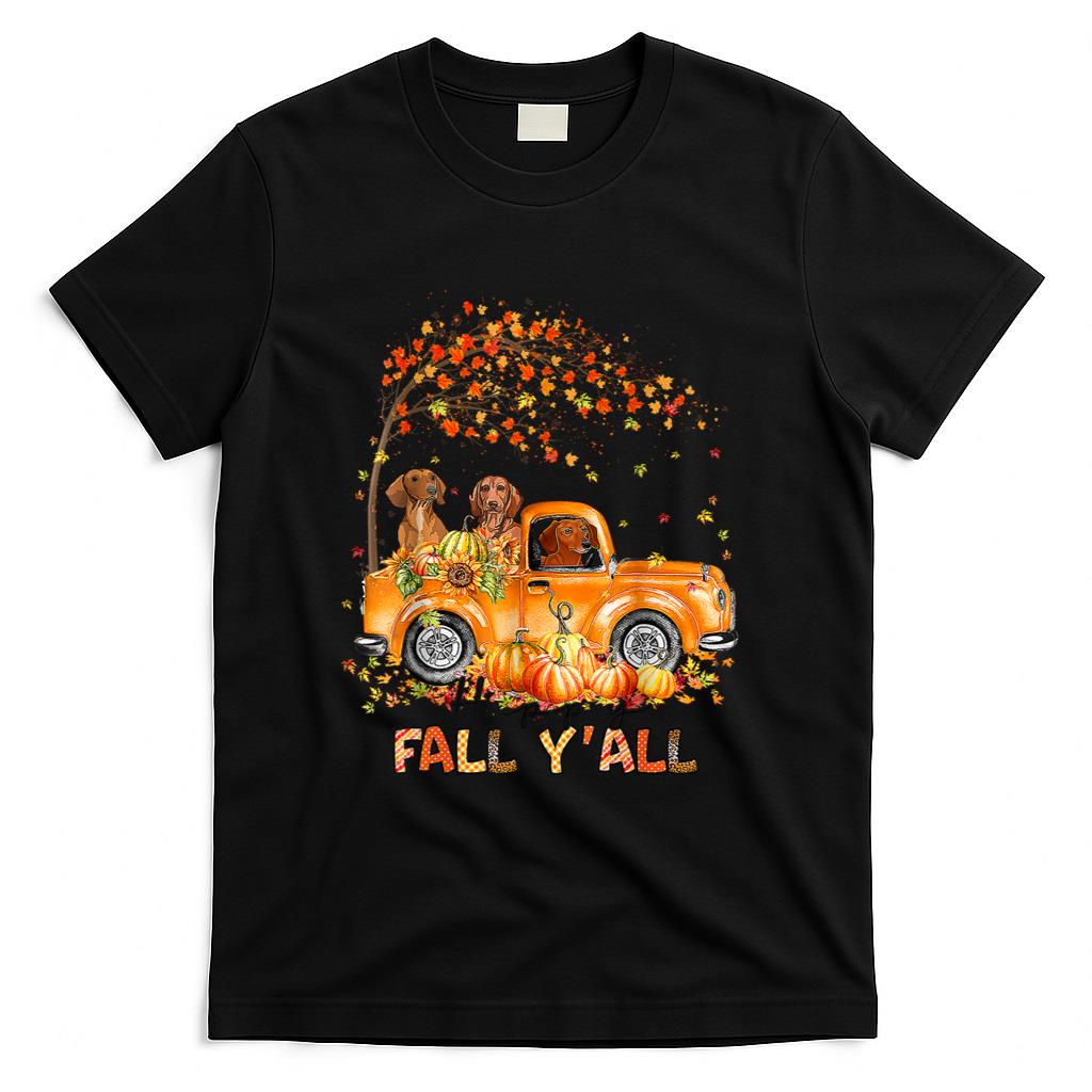 Happy Fall Yall Dachshund Riding Truck Pumpkin Autumn Fall T-Shirt