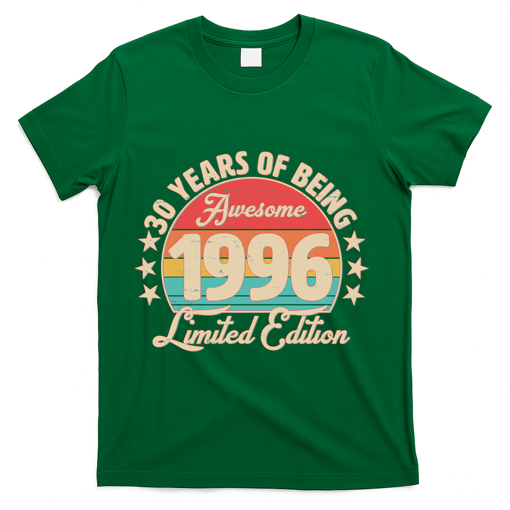 30th Birthday 30 Years Of Being Awesome 1996 Limited Edition T-Shirt - Green