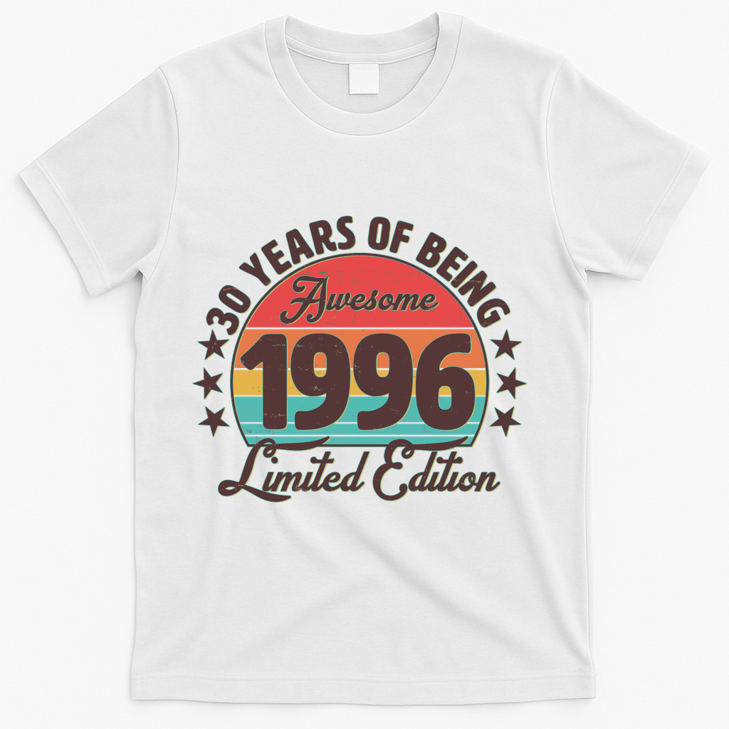 30th Birthday 30 Years Of Being Awesome 1996 Limited Edition T-Shirt - White