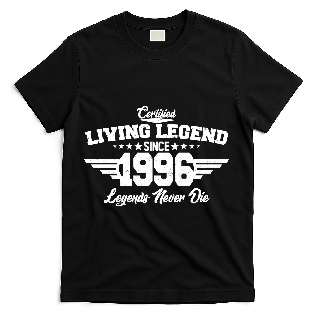 30th Birthday Certified Living Legend Since 1996 Legends Never Die T-Shirt - Black