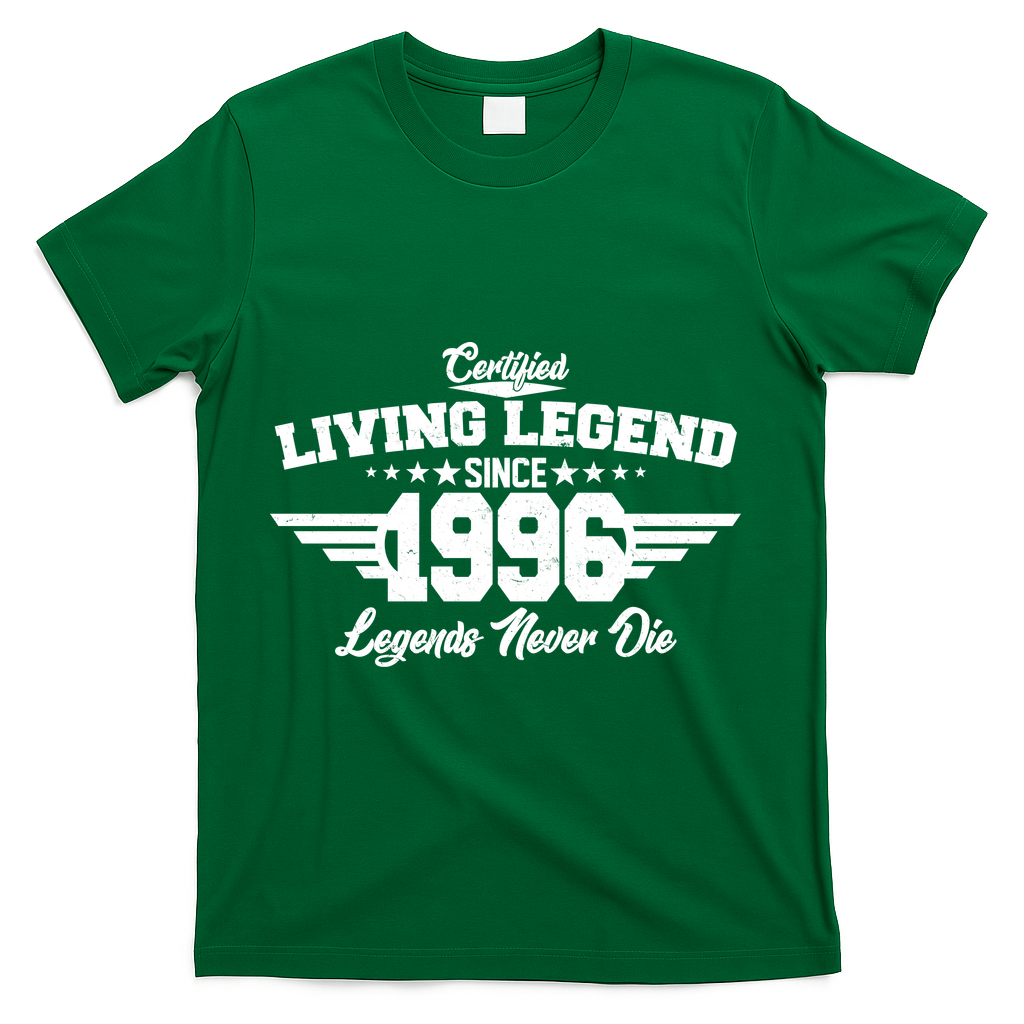 30th Birthday Certified Living Legend Since 1996 Legends Never Die T-Shirt - Green