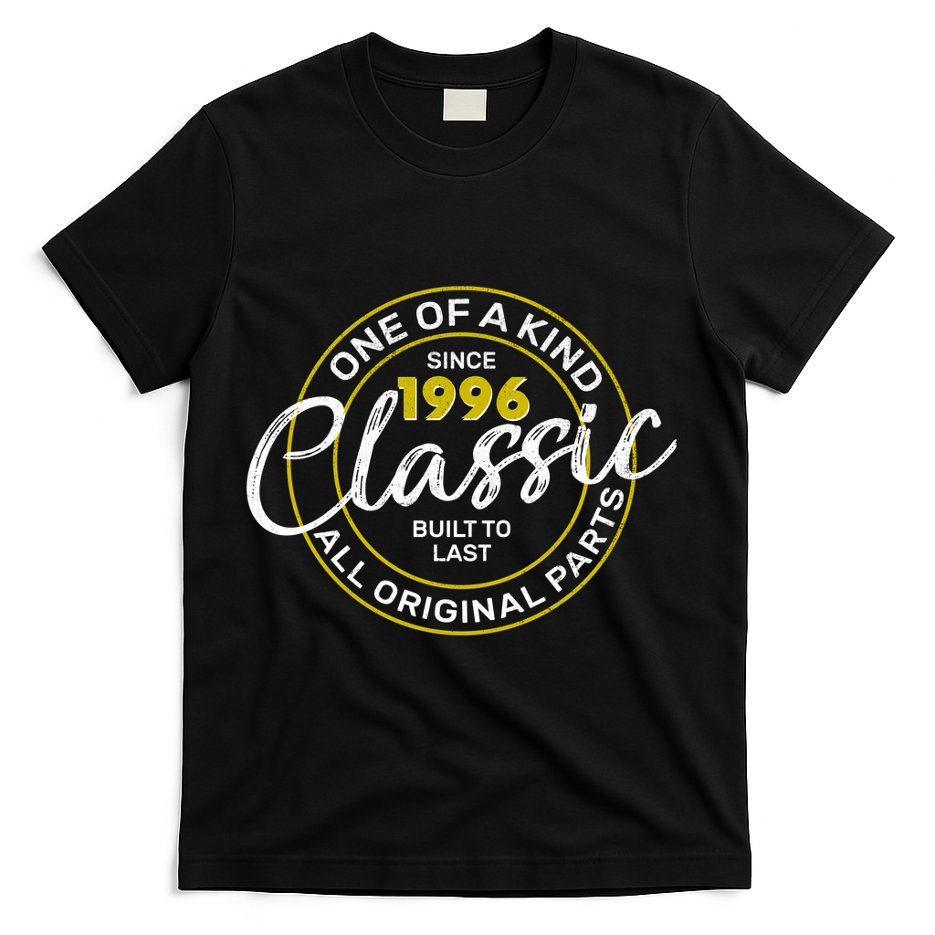 30th Birthday One Of A Kind Since 1996 Classic Built To Last All Original Parts  T-Shirt - Black