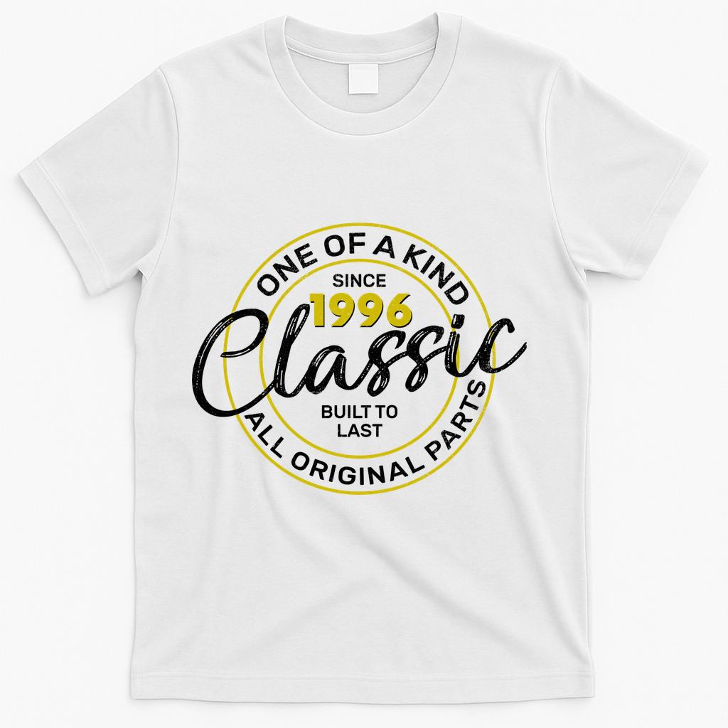 30th Birthday One Of A Kind Since 1996 Classic Built To Last All Original Parts  T-Shirt - White