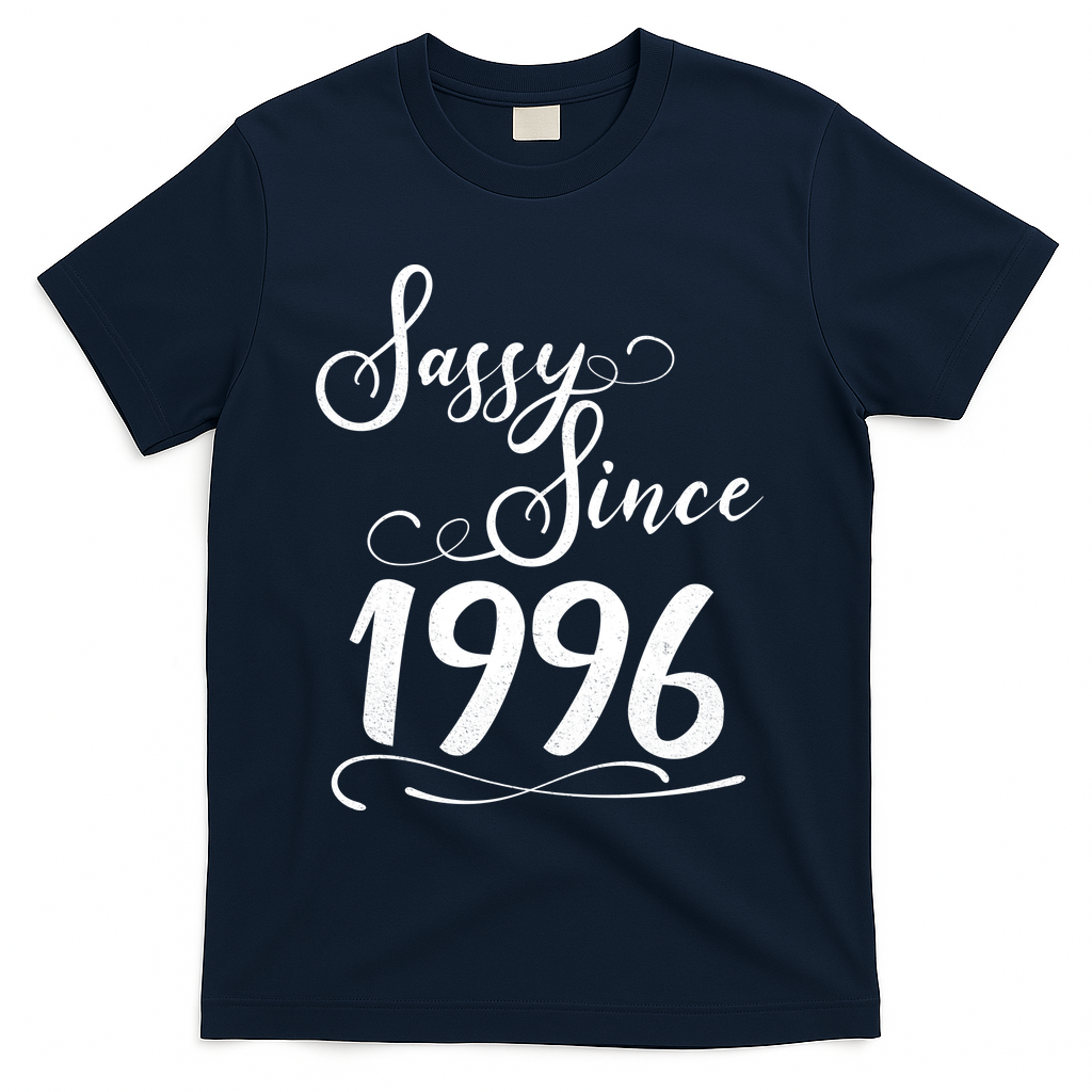 30th Birthday Sassy Since 1996 T-Shirt - Navy
