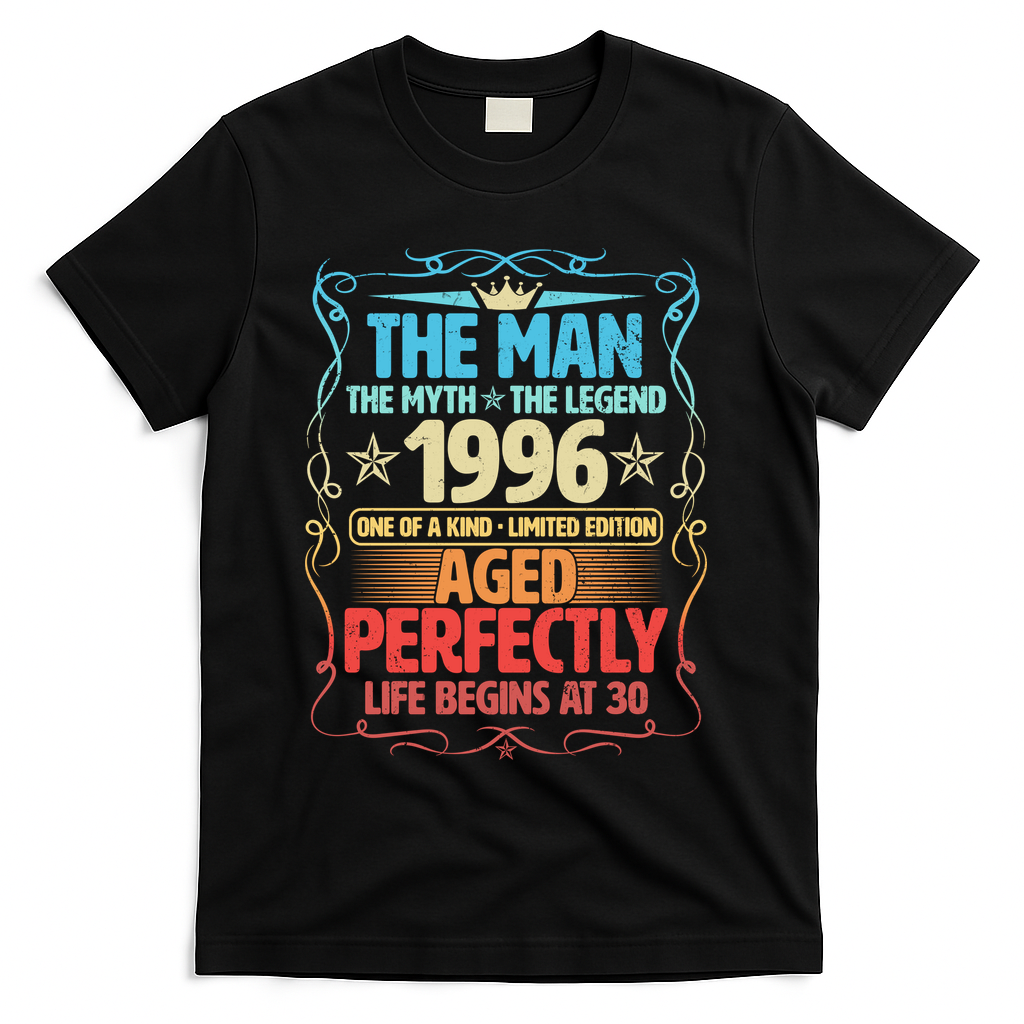 30th Birthday The Man The Myth The Legend 1996 One Of A Kind Limited Edition T-Shirt - Black
