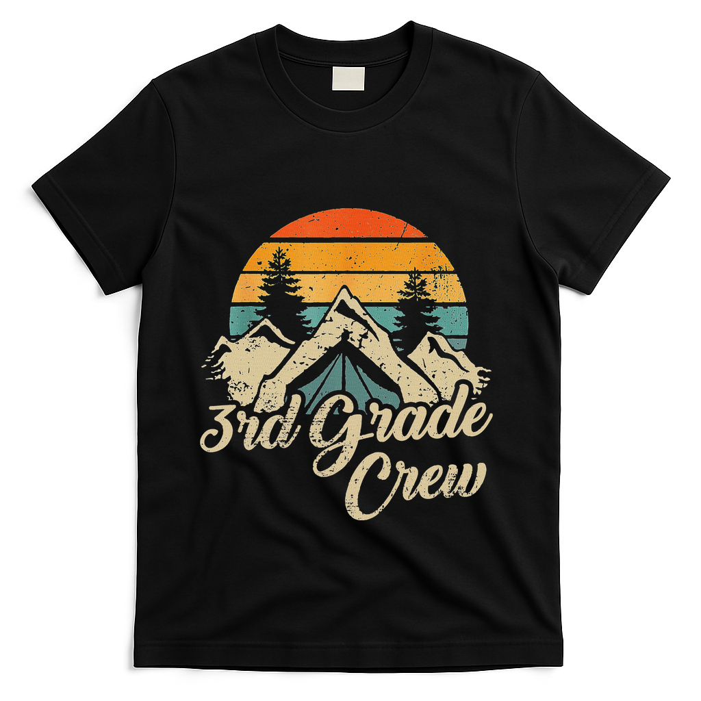 3rd Grade Crew Back To School After Camping Trip Love Camp T-Shirt - Black