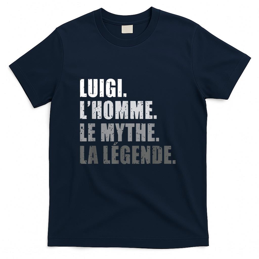 Luigi LHomme Le Homme Le Myth La Legende Vintage Christmas Gift T-Shirt
