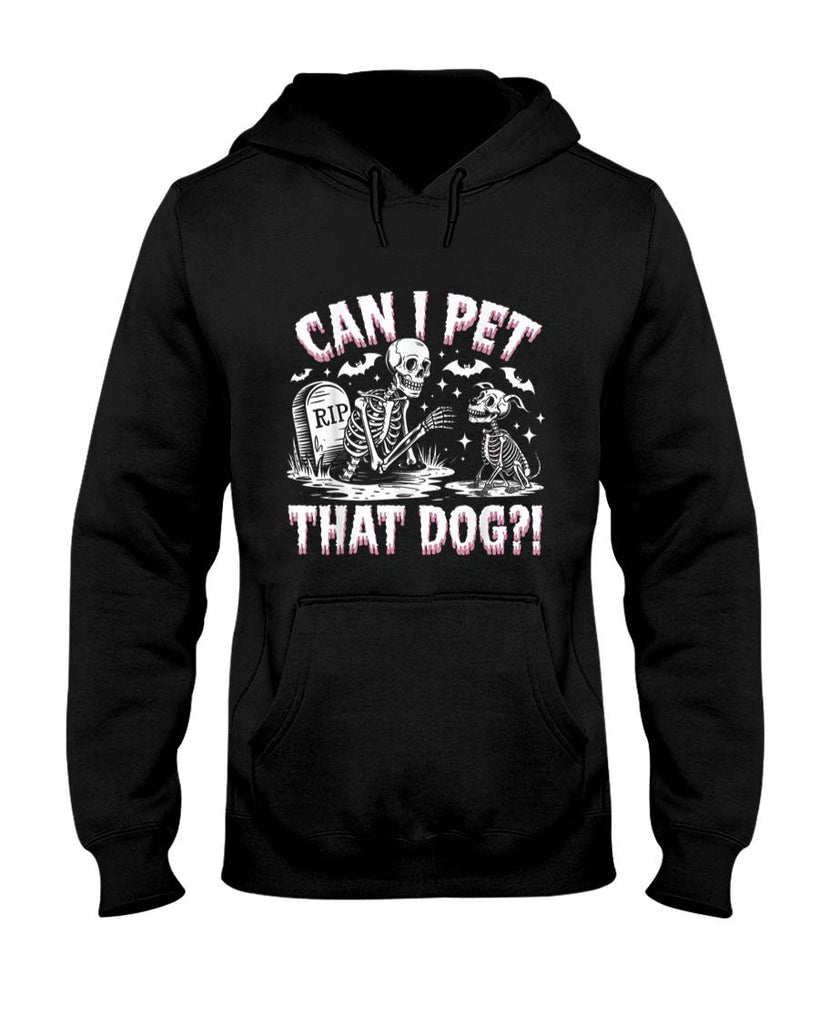 Pet Mom Halloween Shirt - Funny Can I Pet This Dog Skeleton Halloween Dog Skeleton T-Shirt