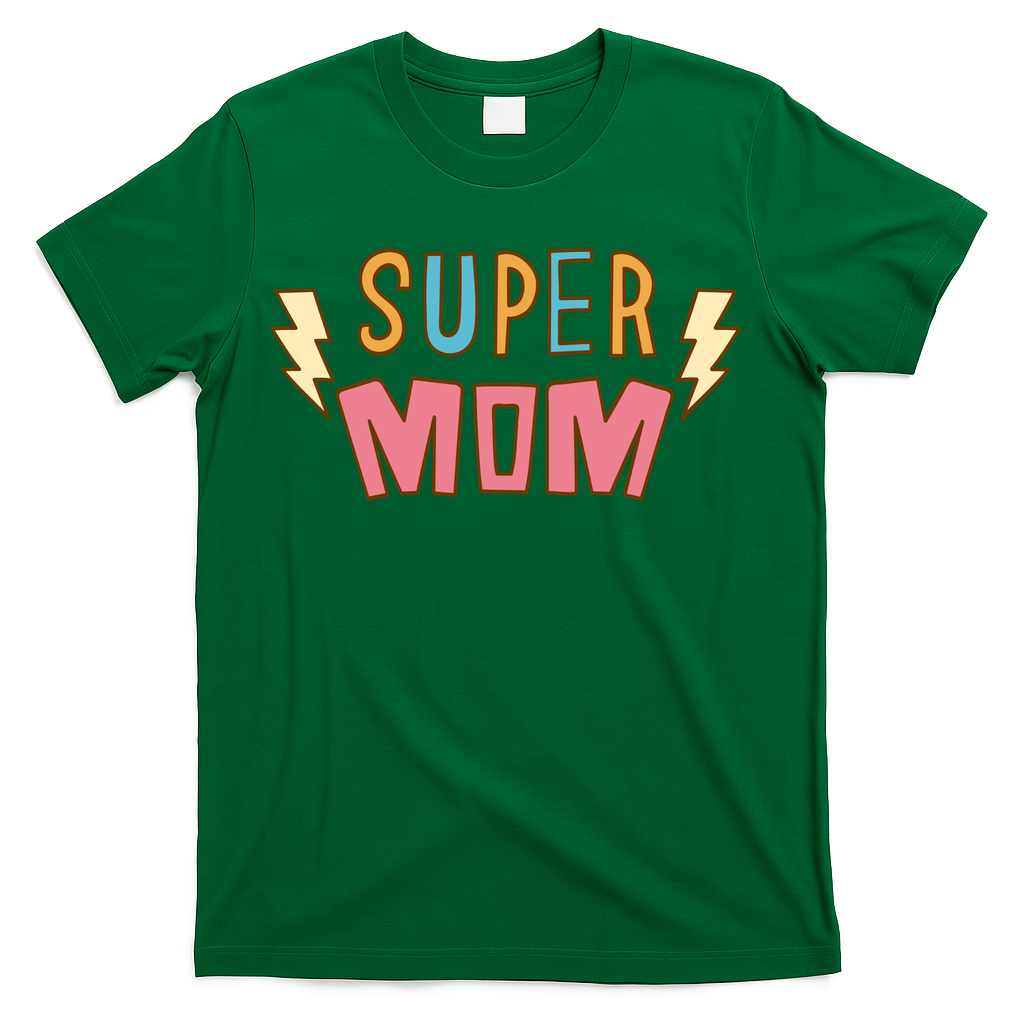 Super Mom Mothers Day T-Shirt