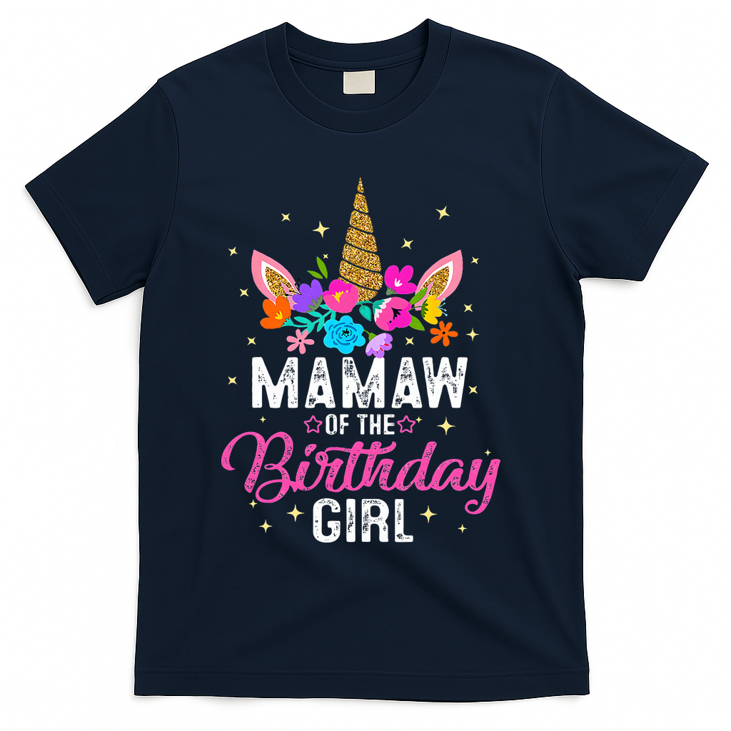 Mamaw Of The Birthday Mother Gift Unicorn Birthday T-Shirt