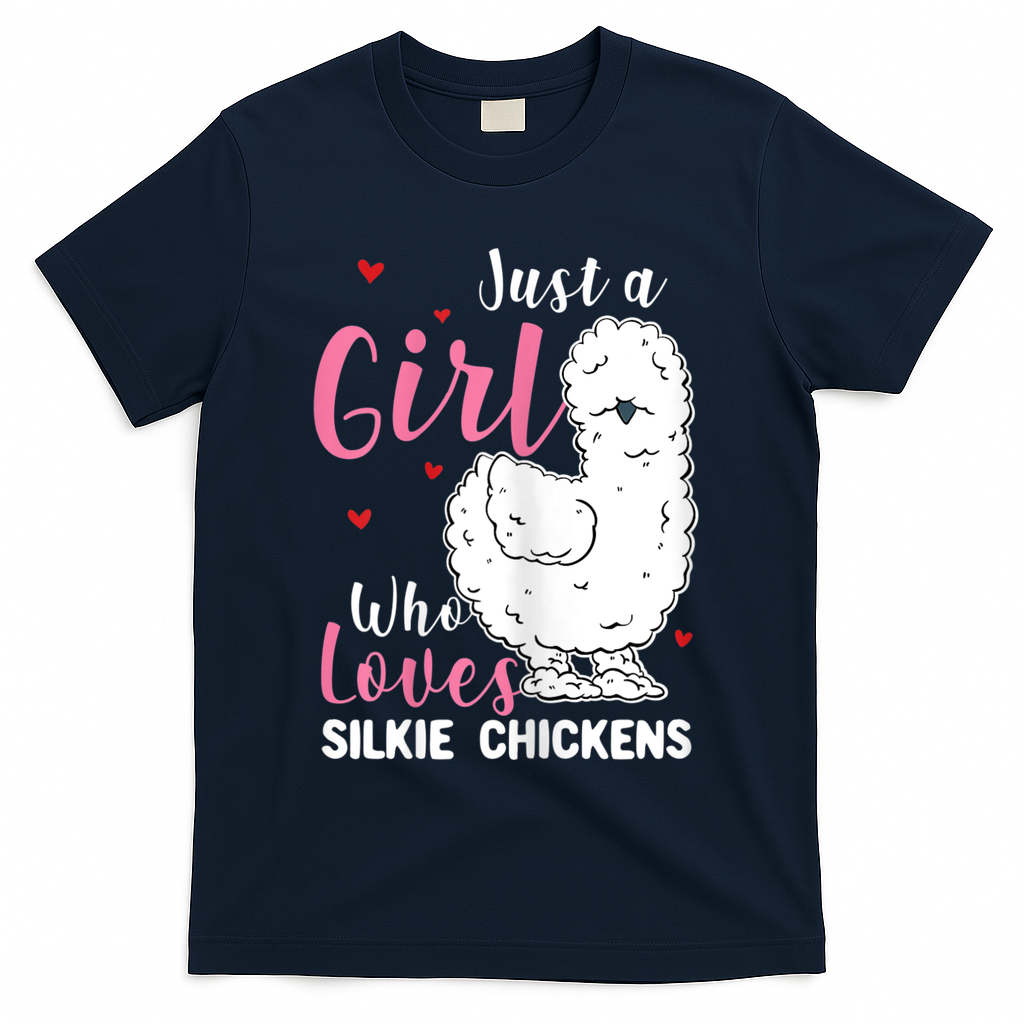 Silkie Chicken Girl Who Loves Silkie Chickens T-Shirt