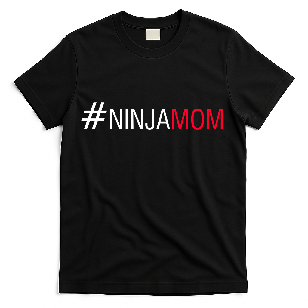 #NinjaMom T-Shirt