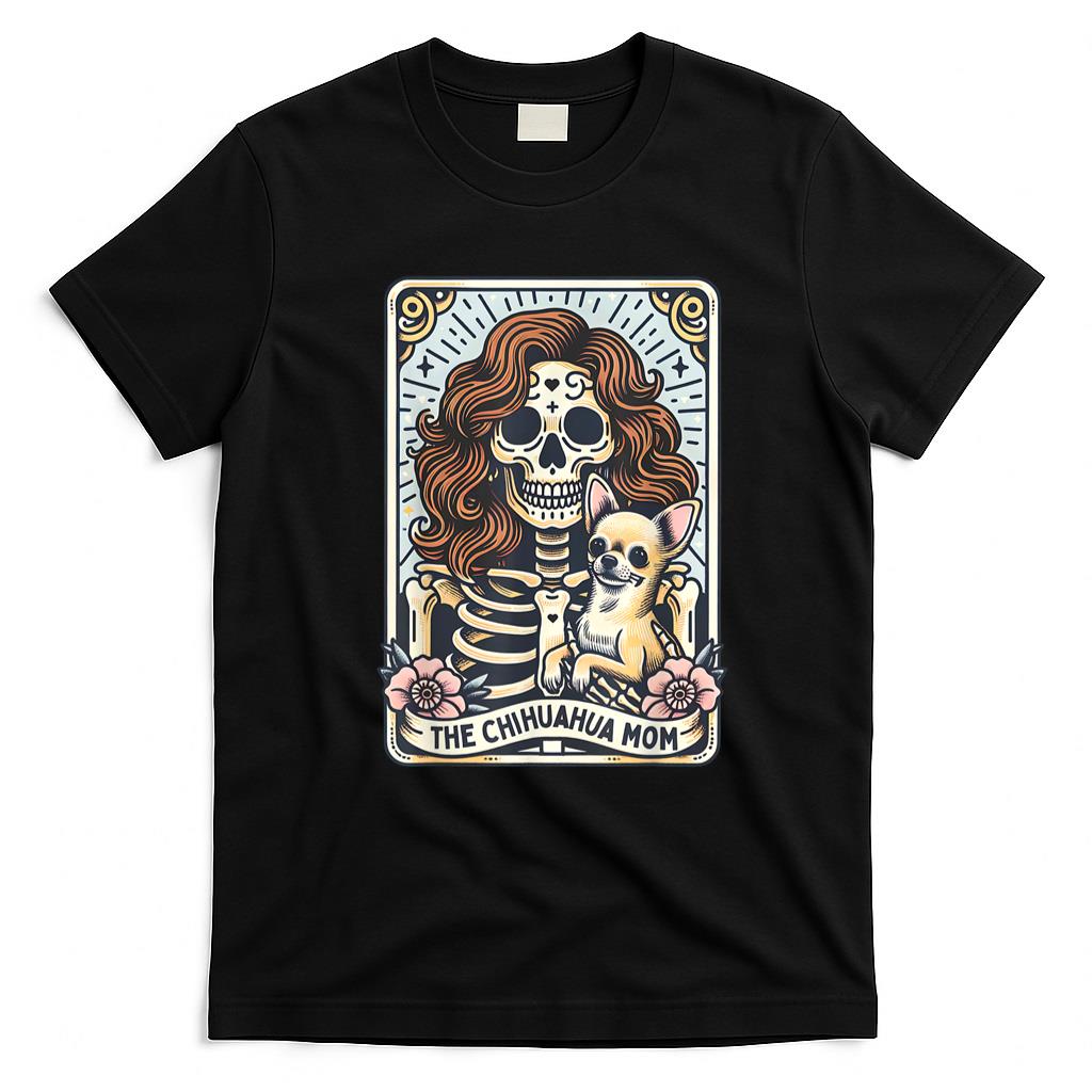 Pet Mom Halloween Shirt - Chihuahua Mom Tarot Card Skeleton Mama Dog Lover Witchy Vibe T-Shirt