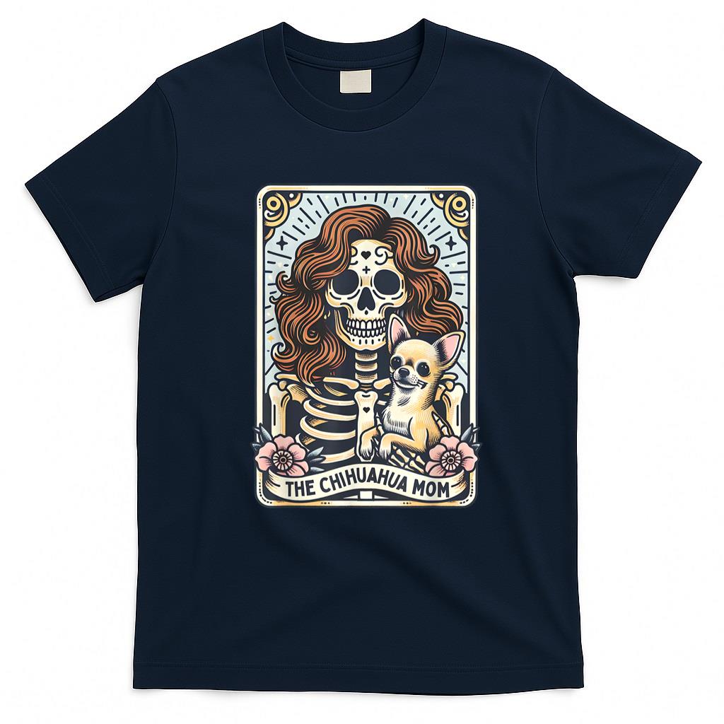 Pet Mom Halloween Shirt - Chihuahua Mom Tarot Card Skeleton Mama Dog Lover Witchy Vibe T-Shirt