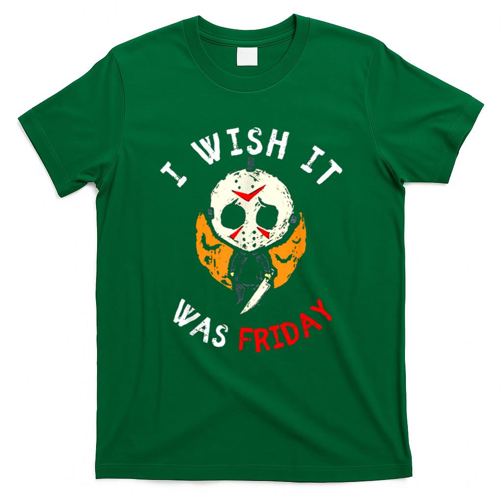 Halloween Shirt - I Wish It Was Friday Funny Scary Halloween T-Shirt