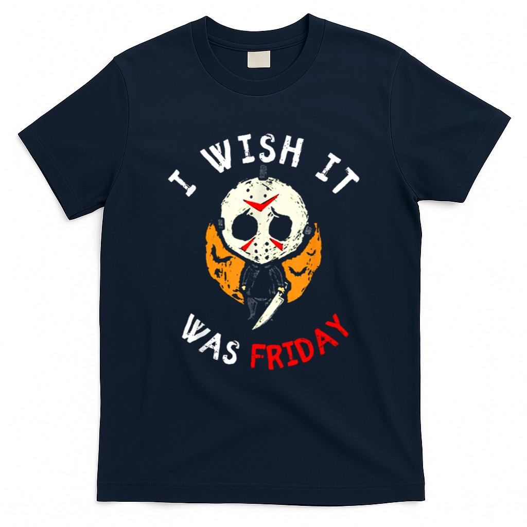 Halloween Shirt - I Wish It Was Friday Funny Scary Halloween T-Shirt