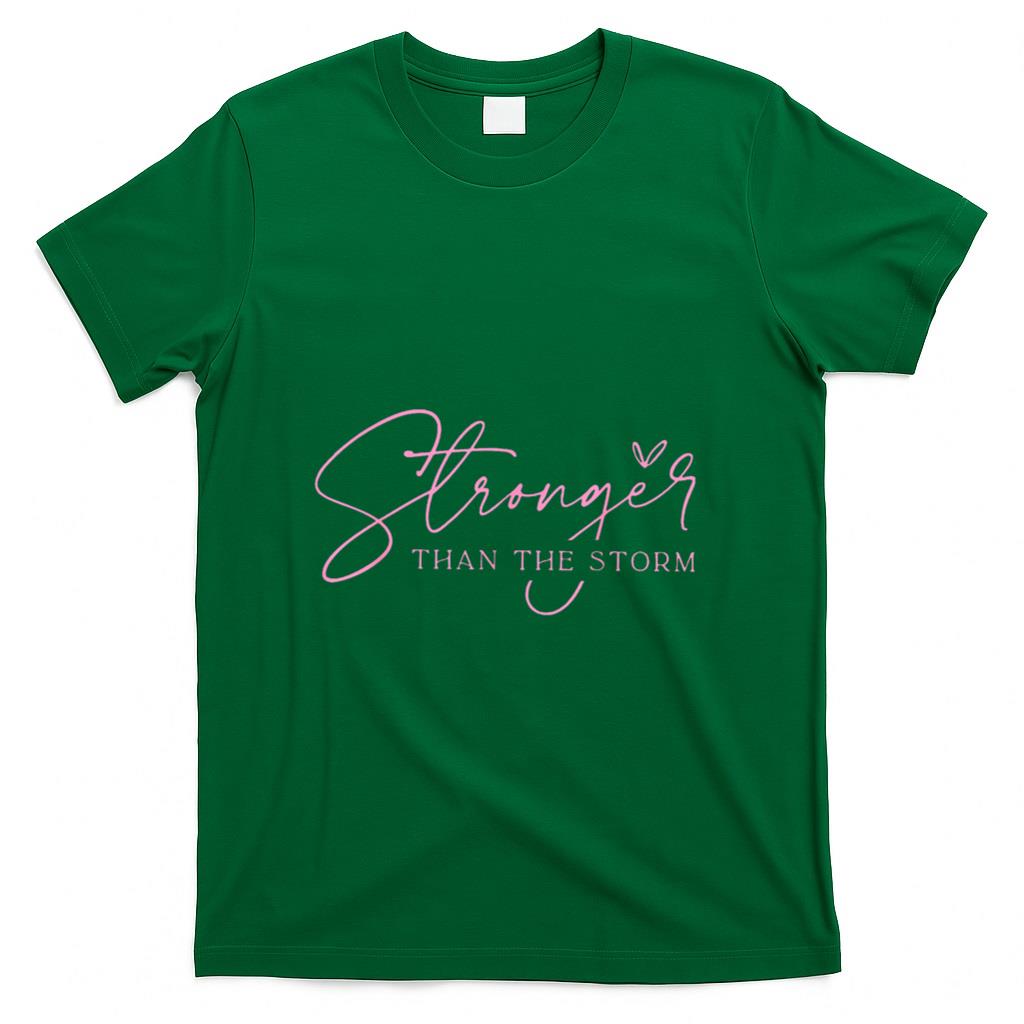 Stronger Than The Storm Pink Warrior Breast Cancer Awareness T-Shirt