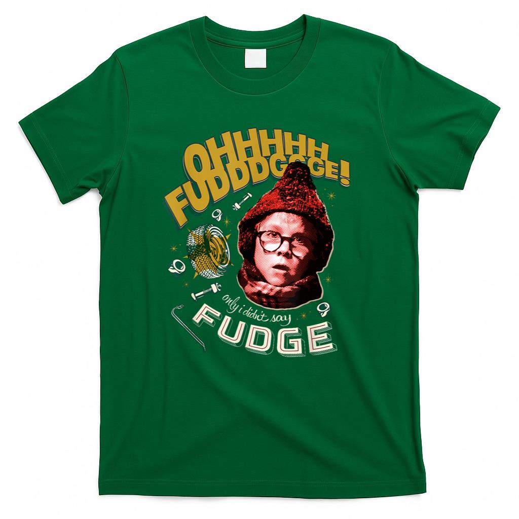 A Christmas Story Oh Fudge T-Shirt