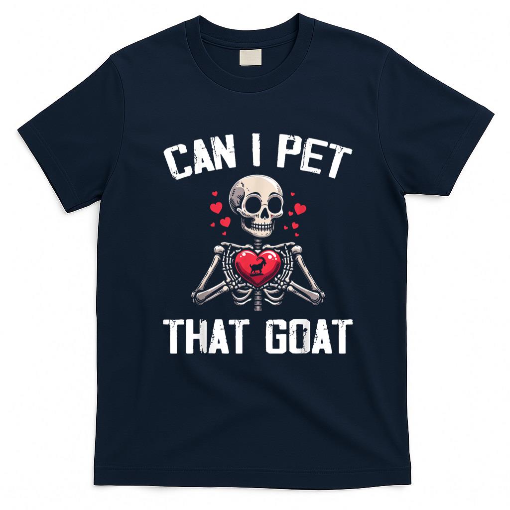 Pet Mom Halloween Shirt - Can I Pet That Goat  Goat Mom Tee For Men Women  Halloween T-Shirt