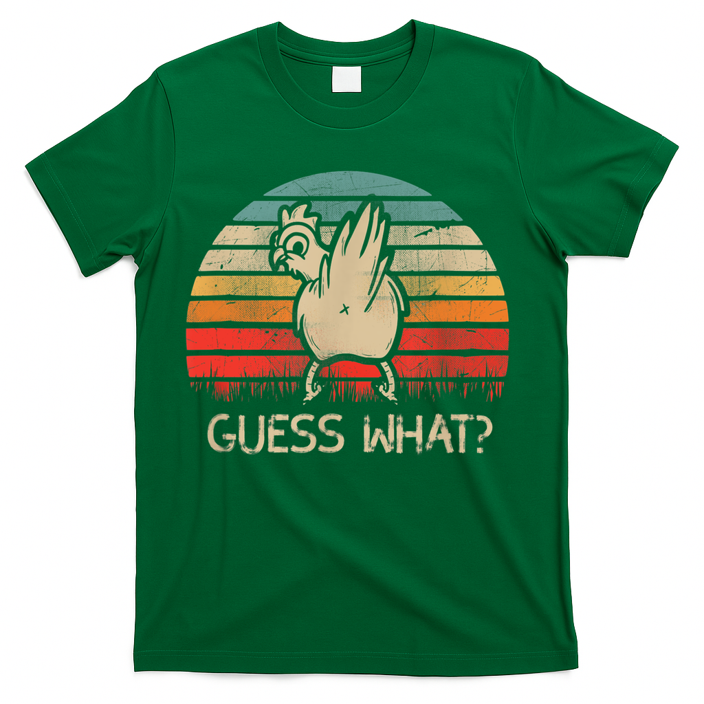 Retro Vintage Guess What Chicken Butt Funny Gift T-Shirt