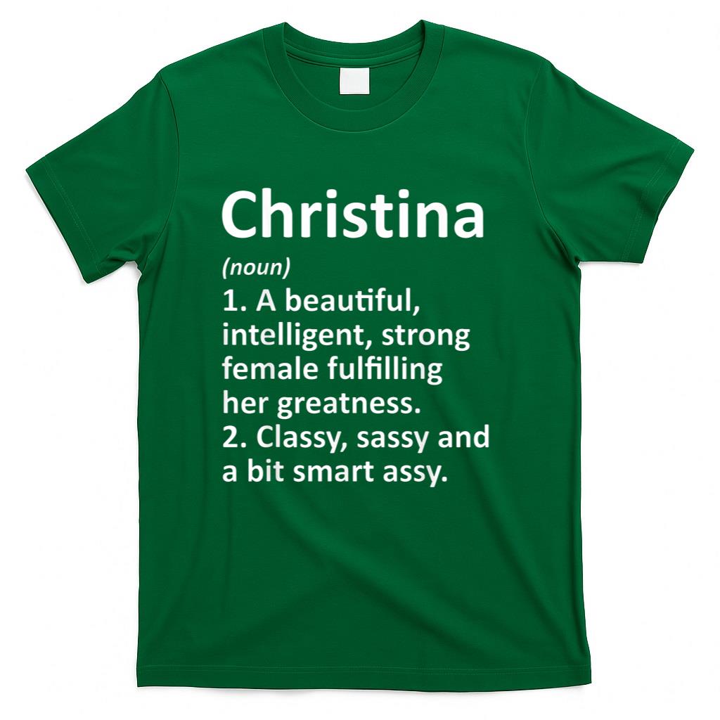 CHRISTINA Definition Personalized Name Funny Christmas Gift T-Shirt