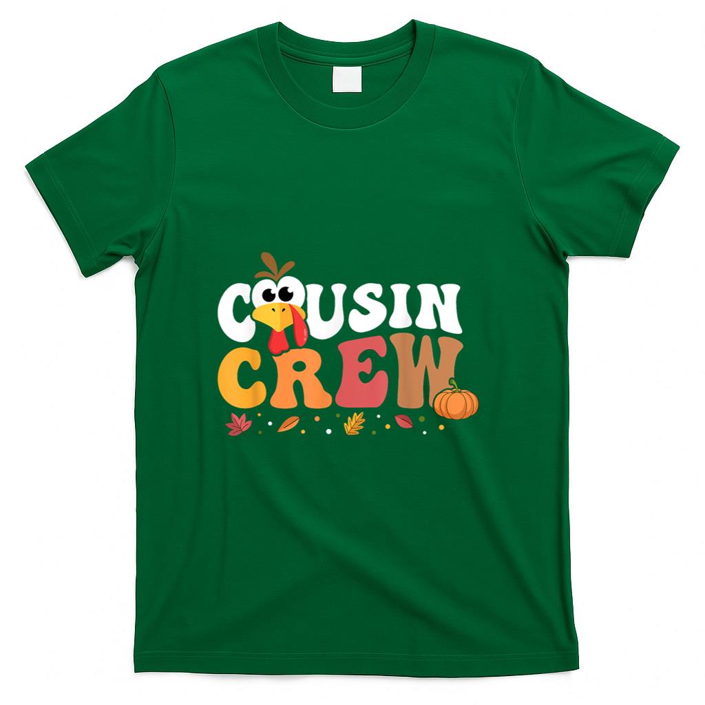 Cousin Crew Thanksgiving Family Matching Turkey Day Fall T-Shirt
