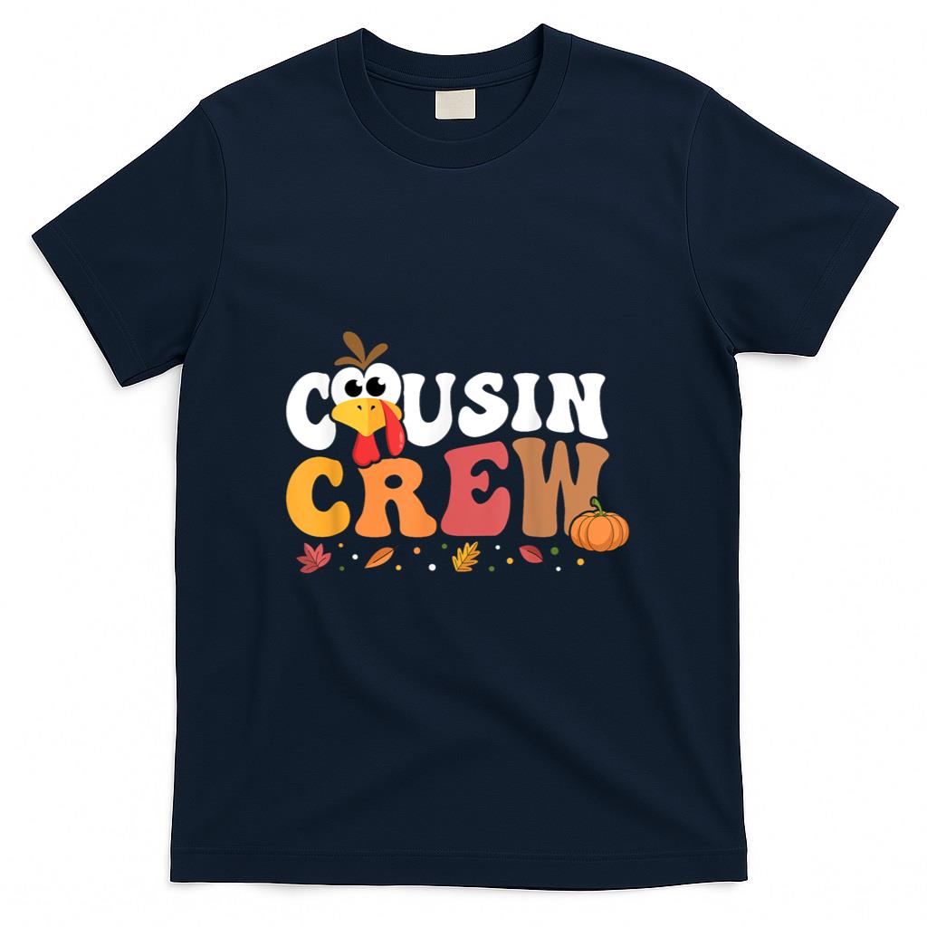 Cousin Crew Thanksgiving Family Matching Turkey Day Fall T-Shirt