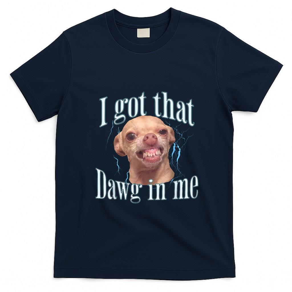 Funny Tees - Chihuahua funny meme T-Shirt